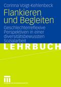 Flankieren und Begleiten