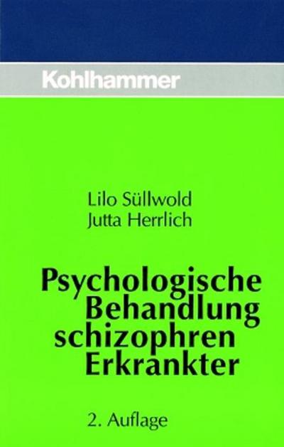 Psychologische Behandlung schizophren Erkrankter