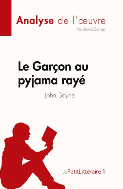 Le Garçon au pyjama rayé de John Boyne (Analyse de l’¿uvre)