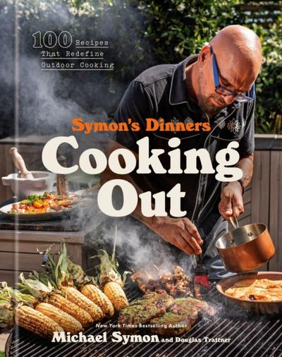Symon’s Dinners Cooking Out
