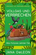 Vollgas und Verbrechen