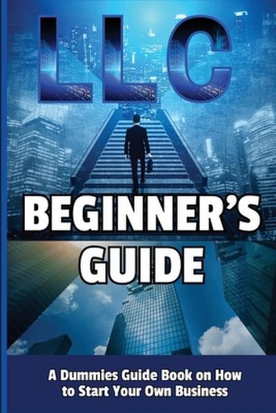 LLC Beginner’s Guide