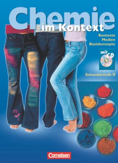 Chemie im Kontext - Sekundarstufe II Schülerbuch, m. CD-ROM (Westliche Bundesländer)