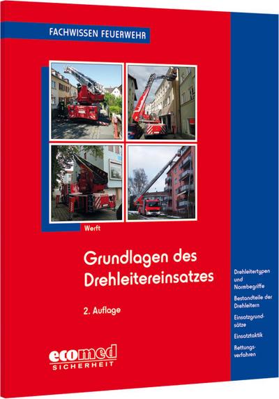 Grundlagen des Drehleitereinsatzes