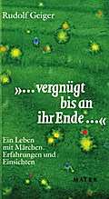 ’... vergnügt bis an ihr Ende ...’