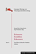Erinnern - Erzählen - Erkennen