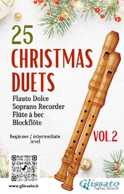 25 Christmas Duets for soprano recorder - VOL.2