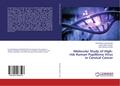Molecular Study of High- risk Human Papilloma Viru