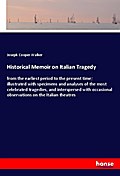 Historical Memoir on Italian Tragedy