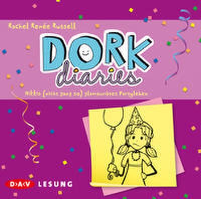 DORK Diaries - Nikkis (nicht ganz so) glamouröses Partyleben