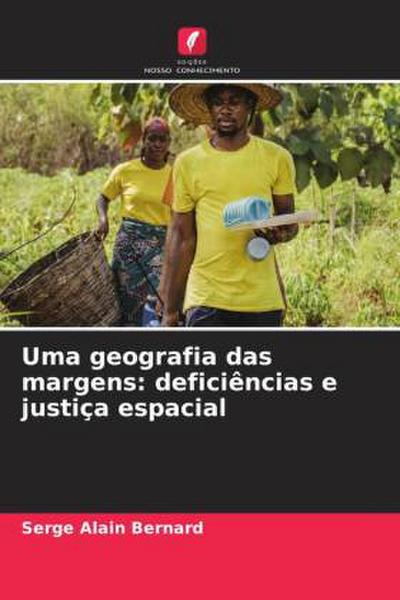Uma geografia das margens: deficiências e justiça espacial