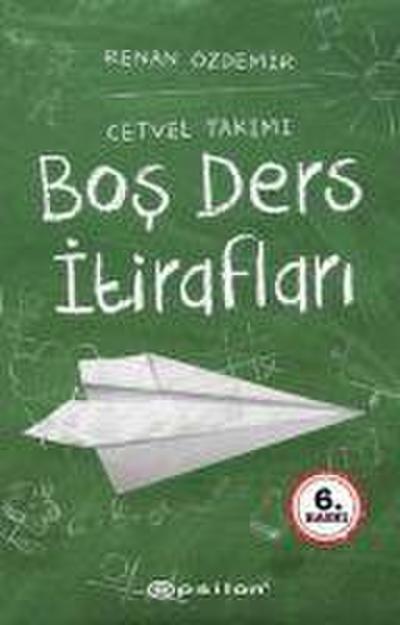 Bos Ders Itiraflari