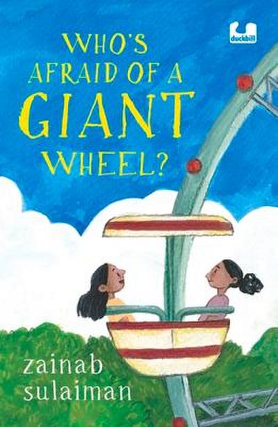 Who’s Afraid of a Giant Wheel?