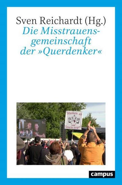 Die Misstrauensgemeinschaft der ’Querdenker’