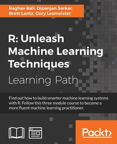 R Unleash Machine Learning Techniques