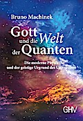 Gott und die Welt der Quanten