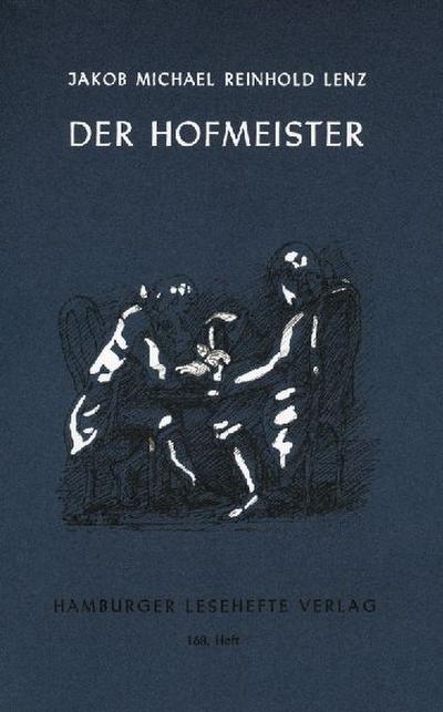 Der Hofmeister oder Vorteile der Privaterziehung 