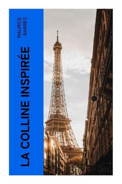 La colline inspirée
