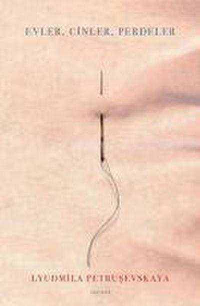 Evler, Cinler, Perdeler