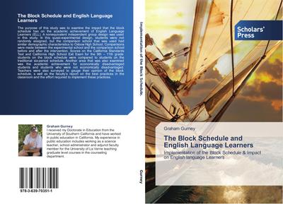 The Block Schedule and English Language Learners