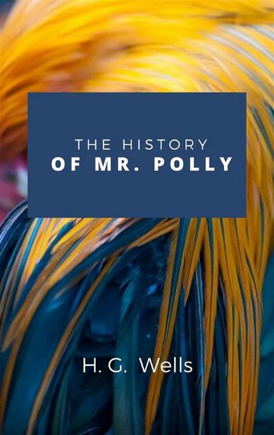 The History Of Mr. Polly