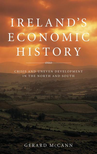Ireland’s Economic History