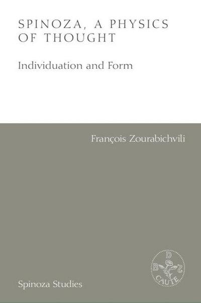 Spinoza, A Physics of Thought