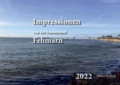 Impressionen von der Sonneninsel Fehmarn