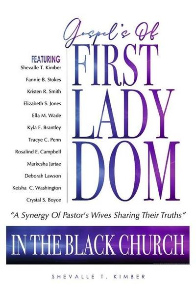 Gospels of Firstladydom in the Black Church