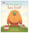 Wer hat Angst vor Toto Troll?