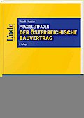 Praxisleitfaden Der österreichische Bauvertrag