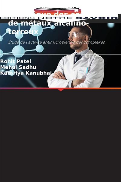 Synthèse et activité biologique des complexes de métaux alcalino-terreux
