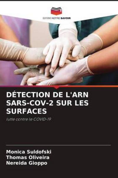 DÉTECTION DE L’ARN SARS-COV-2 SUR LES SURFACES