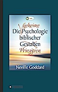 Die geheime Psychologie biblischer Prinzipien
