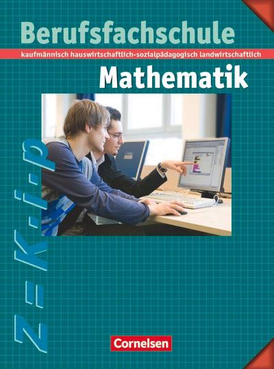 Berufsfachschule Mathematik - Neubearbeitung