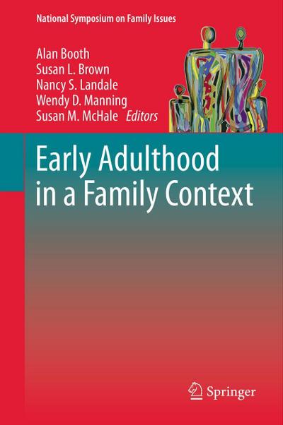 Early Adulthood in a Family Context