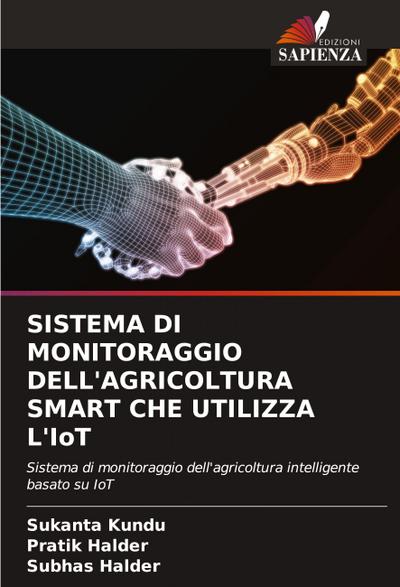 SISTEMA DI MONITORAGGIO DELL’AGRICOLTURA SMART CHE UTILIZZA L’IoT