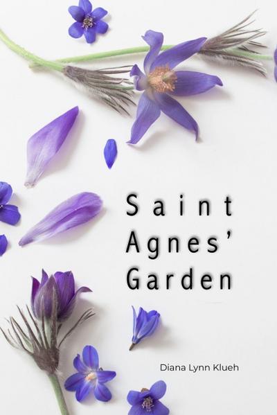 Saint Agnes’ Garden