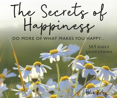 365 Secrets of Happiness
