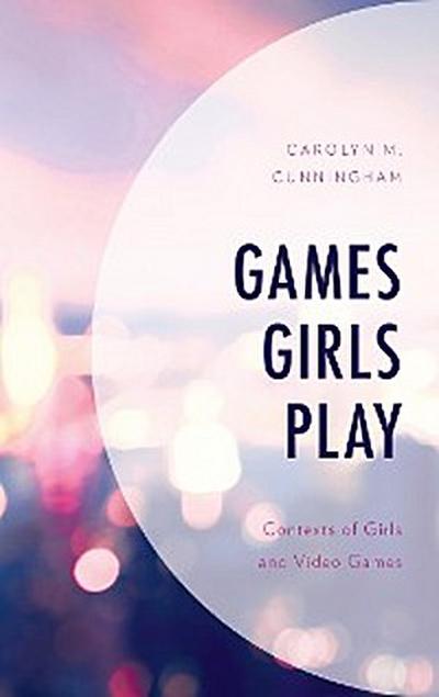 Games Girls Play