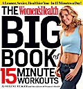 The Women’s Health Big Book of 15-Minute Workouts