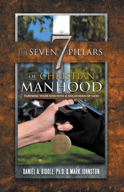 The Seven Pillars of Christian Manhood