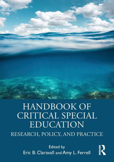 Handbook of Critical Special Education