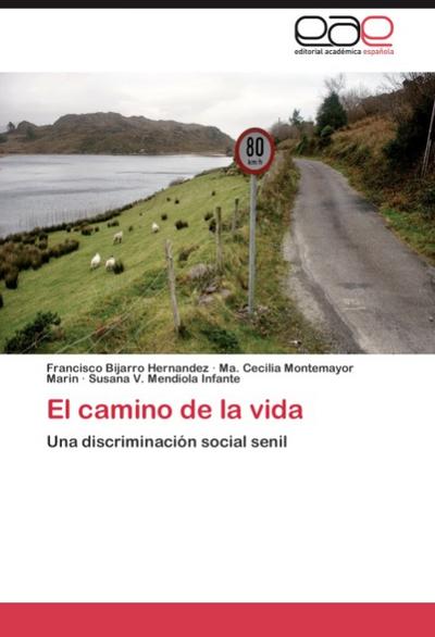 El camino de la vida