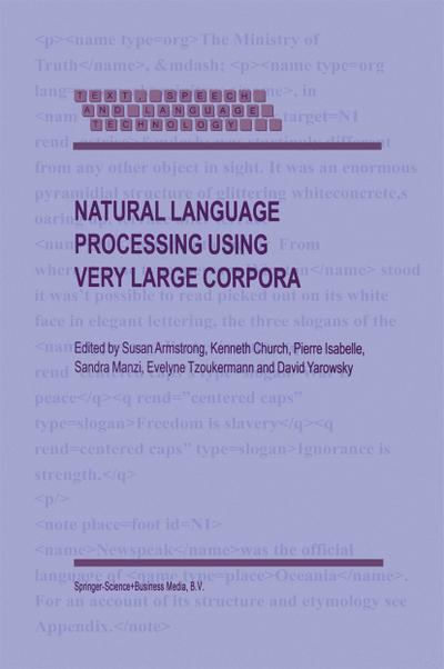 Natural Language Processing Using Very Large Corpora