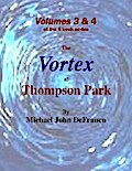The Vortex At Thompson Park Volumes 3 & 4