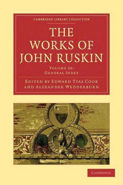 The Works of John Ruskin