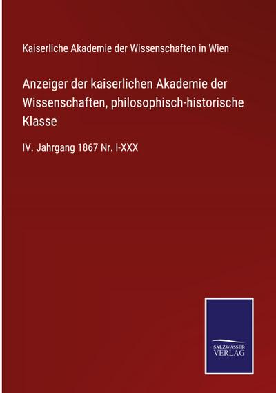 Anzeiger der kaiserlichen Akademie der Wissenschaften, philosophisch-historische Klasse