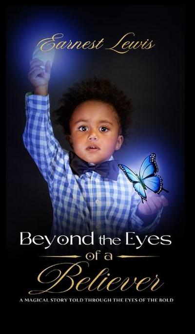 Beyond the Eyes of a Believer