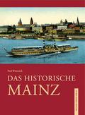 Das historische Mainz